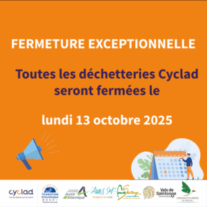 Fermeture Déchetteries 13 octobre 2025