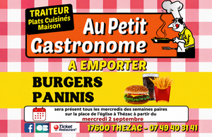 Food truck / Sur Thézac dès mercredi 2 septembre les semaines paires de17h30 à 20h00 TRAITEUR / BURGERS / PANINIS